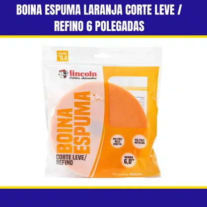 Boina Espuma Laranja Corte Leve / Refino 6 Polegadas