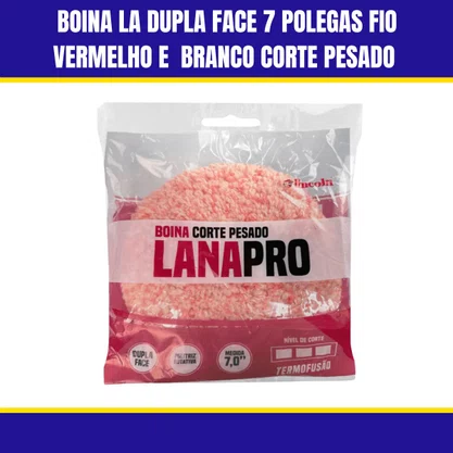 Boina La Dupla Face 7 Polegas Fio Vermelho e  Branco Corte Pesado P/ Rotativa