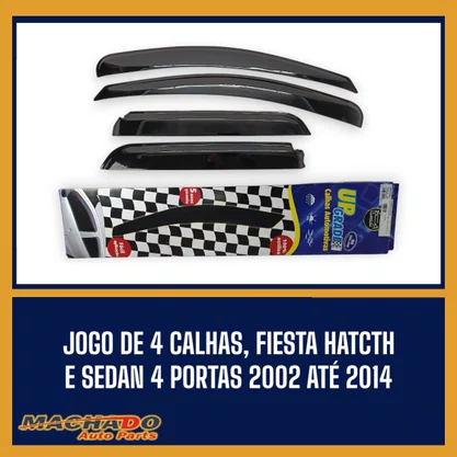 Calha De Chuva Fiesta Hatch e Sedan 2002 a 2014 4 Portas UPGRADE