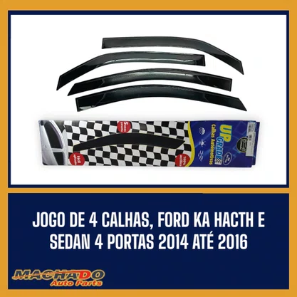 Calha De Chuva Ford Ka Hatch e Sedan 2014 a 2016 4 Portas UPGRADE