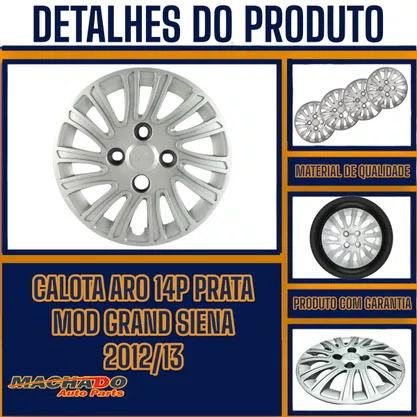 Calota Aro 14 Grand Siena 2012/2013 Cubo Alto