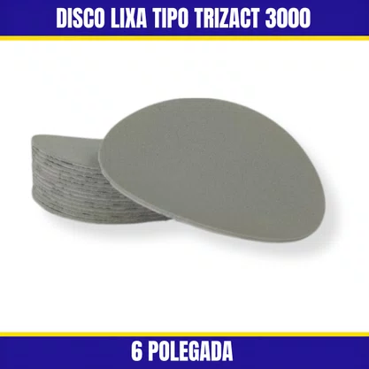 Disco Lixa Tipo TRIZACT 3000 6 Polegada