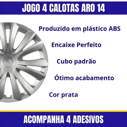 Jogo Calota aro 14 citroen C3/C4 2014 Até 2015 