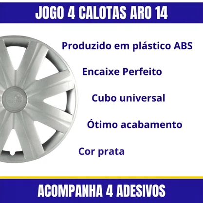 Jogo Calota aro 14 Clio Sandero Logan 2007/08 Cubo Padrão