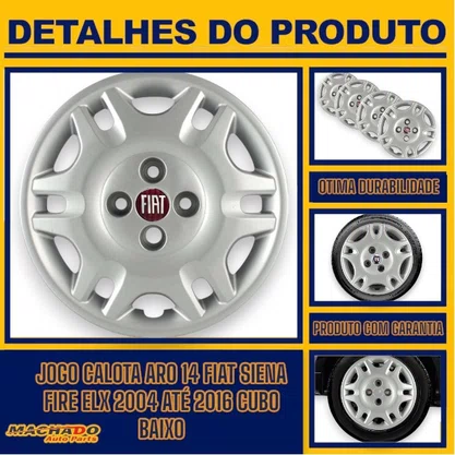 Jogo Calota Aro 14 Fiat Siena Palio Fire ELX 2004 Até 2016 