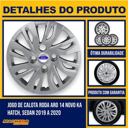 Jogo Calota Aro 14 Ka Hatch Sedan 2019 até 2020