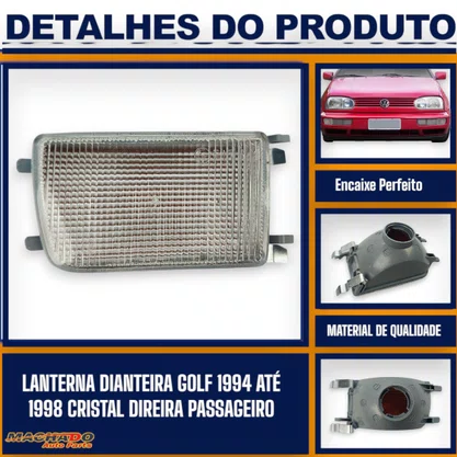 Lanterna Dianteira Golf 1994 a 1998 Cristal Direita FITAM