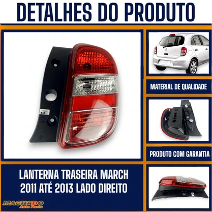 Lanterna Nissan March 2011 Até 2013 Lado Direito