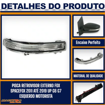 Lanterna Pisca Retrovisor Gol Saveiro Voyage Golf UP Fox 2012 a 2021 Cristal Esquerdo