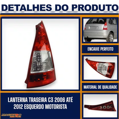 Lanterna Traseira C3 2006 a 2012 Esquerda Motorista - FITAM