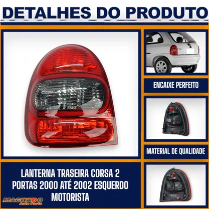 Lanterna Traseira Corsa 2000 a 2002 2 Portas Esquerda - FITAM