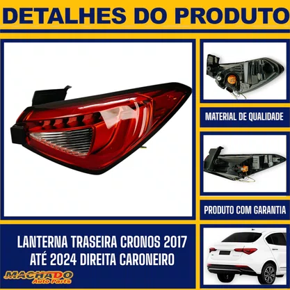 Lanterna Traseira Cronos 2017 Até 2024 Direita Caroneiro