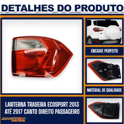 Lanterna Traseira Ecosport 2013 a 2017 Canto Direita FITAM