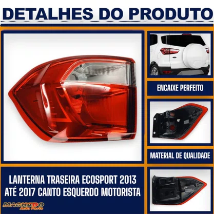 Lanterna Traseira Ecosport 2013 a 2017 Canto Esquerda