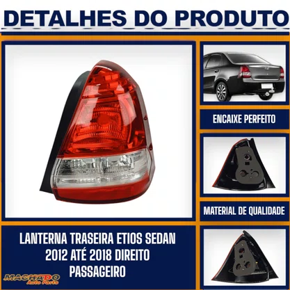 Lanterna Traseira Etios Sedan 2012 a 2018 Direita - FITAM