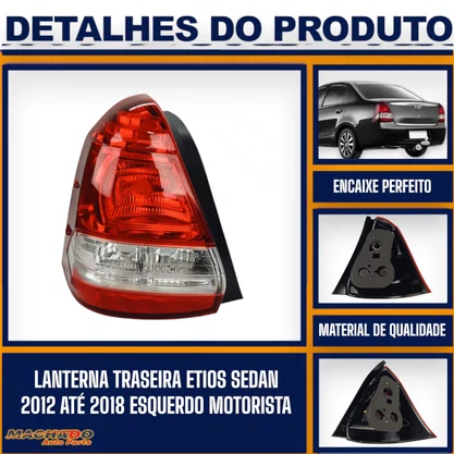 Lanterna Traseira Etios Sedan 2012 a 2018 Esquerda - FITAM