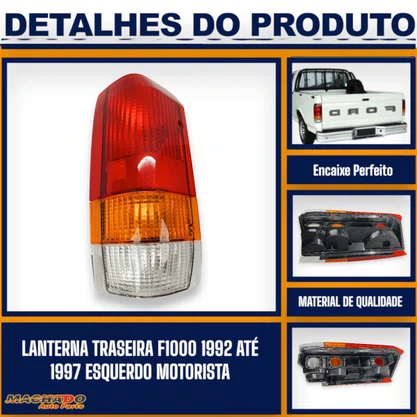 Lanterna Traseira F1000 1992 a 1997 Tricolor Esquerda - FITAM
