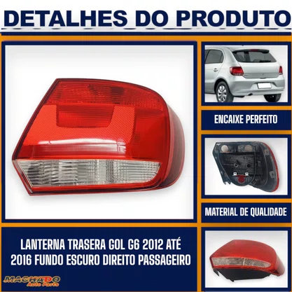 Lanterna Traseira Gol G6 2012 a 2016 Modelo Escuro Bicolor Lado Direito - FITAM Mod. CIBIÉ