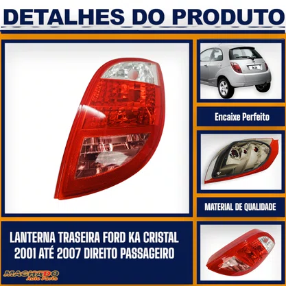 Lanterna Traseira Ka 2001 a 2007 Re Cristal Lado Direito Passageiro - FITAM