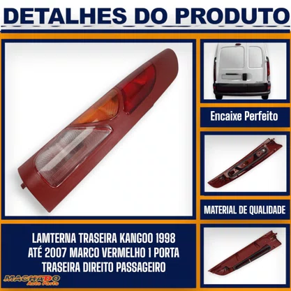 Lanterna Traseira Kangoo 1998 a 2007 Marco Vermelho 1 Porta Traseira Lado Direito Passageiro - FITAM