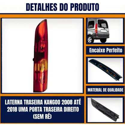 Lanterna Traseira Kangoo 2008 a 2018 1 Porta Traseira Lado Esquerdo