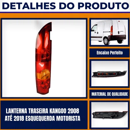 Lanterna Traseira Kangoo 2008 a 2018 2 Portas Traseiras Lado Esquerdo Motorista - FITAM