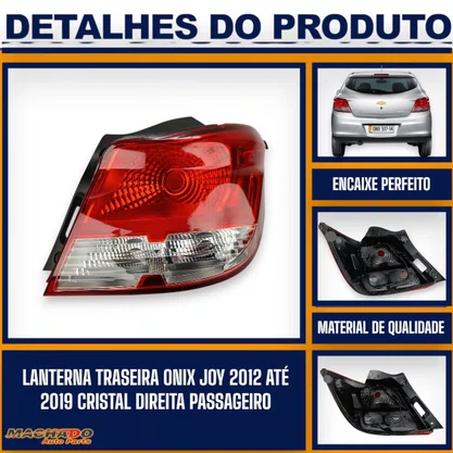 Lanterna Traseira Onix 2012 a 2016 e Joy 2017 a 2019 Bicolor Ré Cristal Lado Direito - FITAM