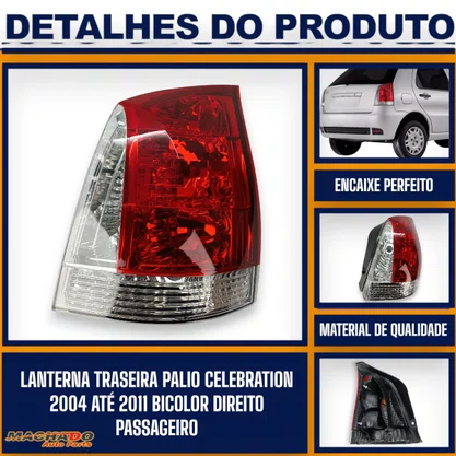 Lanterna Traseira Palio 2011 a 2016 Celebration Bicolor Fume Lado Direito Passageiro - FITAM