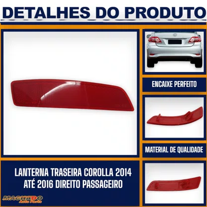 Lanterna Traseira Parachoque Corolla 2014 a 2016 Lado Direito Passageiro FITAM