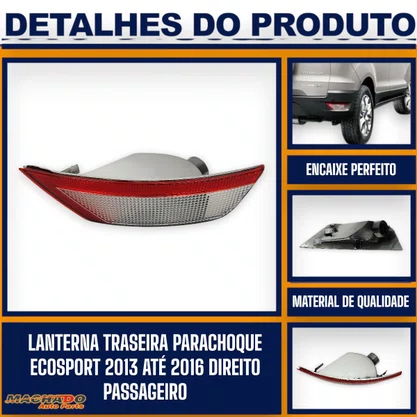 Lanterna Traseira Parachoque Ecosport 2013 a 2016 Luz de Ré Lado Direito Passageiro FITAM 