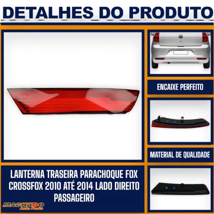 Lanterna Traseira Parachoque Fox e CrossFox 2010 a 2014 Lado Direito Passageiro FITAM