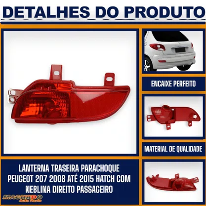 Lanterna Traseira Parachoque Peugeot 207 2008 a 2015 Hatch Com Neblina Direita FITAM