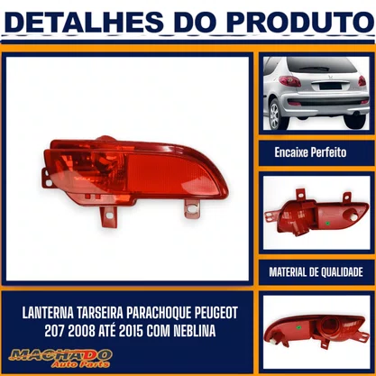 Lanterna Traseira Parachoque Peugeot 207 2008 a 2015 Hatch Com Neblina Esquerda FITAM