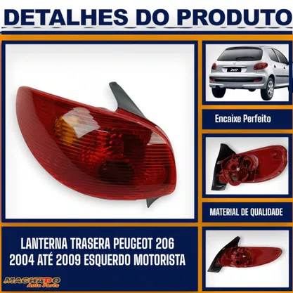 Lanterna Traseira Peugeot 206 2004 a 2009 Lado Esquerda FITAM.