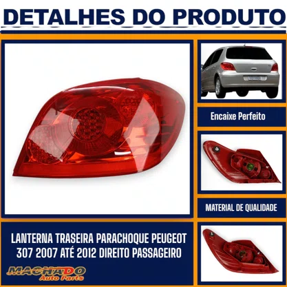 Lanterna Traseira Peugeot 307 2007 a 2012 Lado Direito Passageiro - FITAM