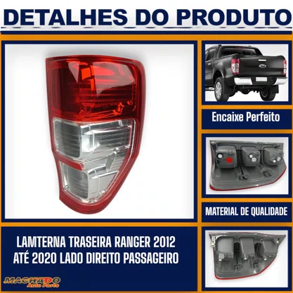 Lanterna Traseira Ranger 2012 a 2020 Lado Direito Passageiro - FITAM