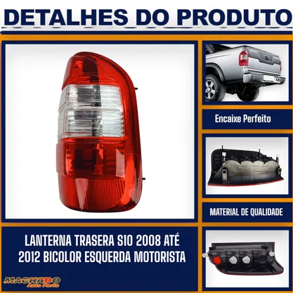 Lanterna Traseira S10 2008 a 2012 Bicolor Lado Direito Passageiro - FITAM