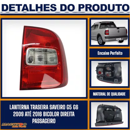 Lanterna Traseira Saveiro G5 G6 2009 A 2016 Bicolor Direita