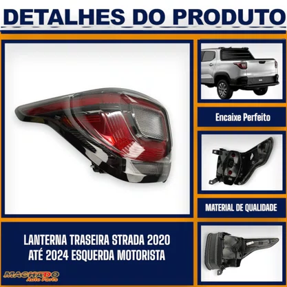 Lanterna Traseira Strada 2020 a 2024 Lado Esquerdo Motorista