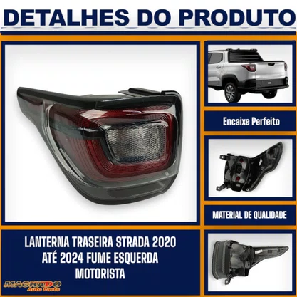 Lanterna Traseira Strada 2020 a 2024 Fume Esquerdo Motorista