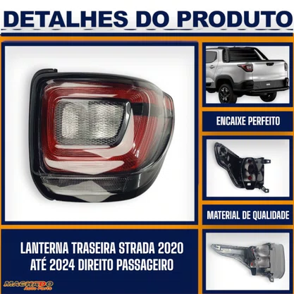 Lanterna Traseira Strada 2020 a 2024 Lado Direito Caroneiro FITAM
