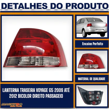 Lanterna Traseira Voyage G5 2009 a 2012 Bicolor Lado Direito Passageiro FITAM