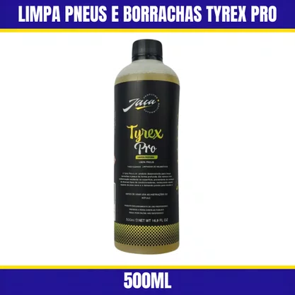 Limpa Pneus e Borrachas Tyrex PRO 500ML