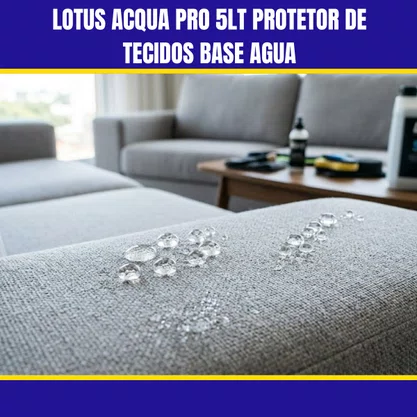 Lotus Acqua Pro 5LT Protetor De Tecidos Base Agua
