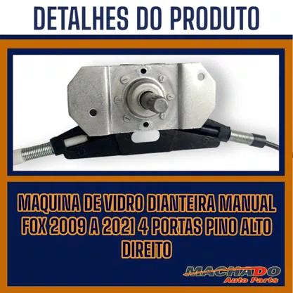 Máquina de Vidro Dianteira Manual Fox 2009 a 2021 4 Portas Pino Alto Lado Direito  