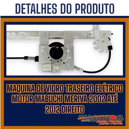 Máquina de Vidro Traseiro Elétrico Encaixe Motor Mabuchi Meriva 2002 a 2012 Lado Direito 