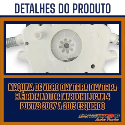 Maquina Vidro Dianteira Elétrica Encaixe Motor Mabuchi Logan 4 Portas 2007 a 2013 Direita Passageiro