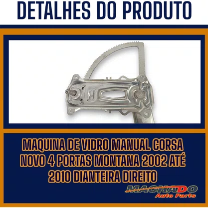 Máquina Vidro Manual Corsa Novo 4 Portas Montana Dianteira Direita Passageiro 