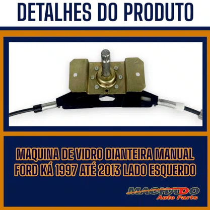 Máquina Vidro Manual Ford Ká 1997 a 2013 Lado Esquerdo