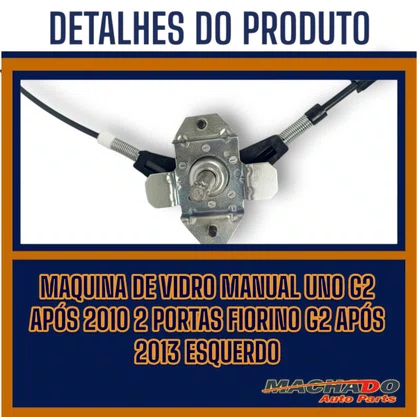 Máquina Vidro Manual Uno G2 Após 2010 Fiorino G2 Após 2013 Lado Esquerdo